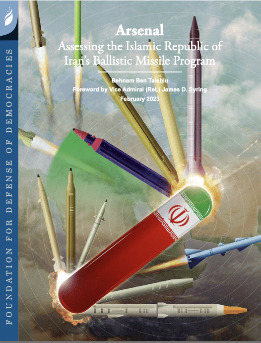 Arsenal: Assessing the Islamic Republic of Iran’s Ballistic Missile Program